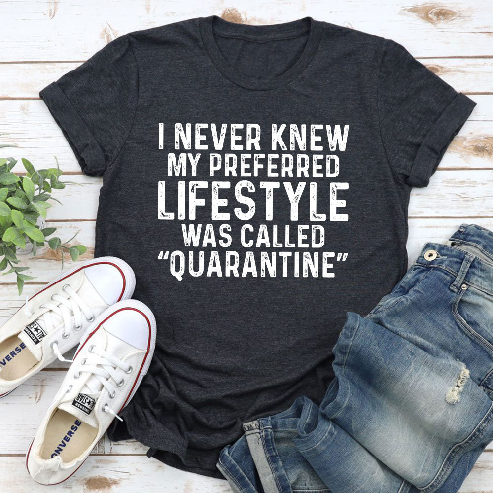 My Preferred Lifestyle T-Shirt-8
