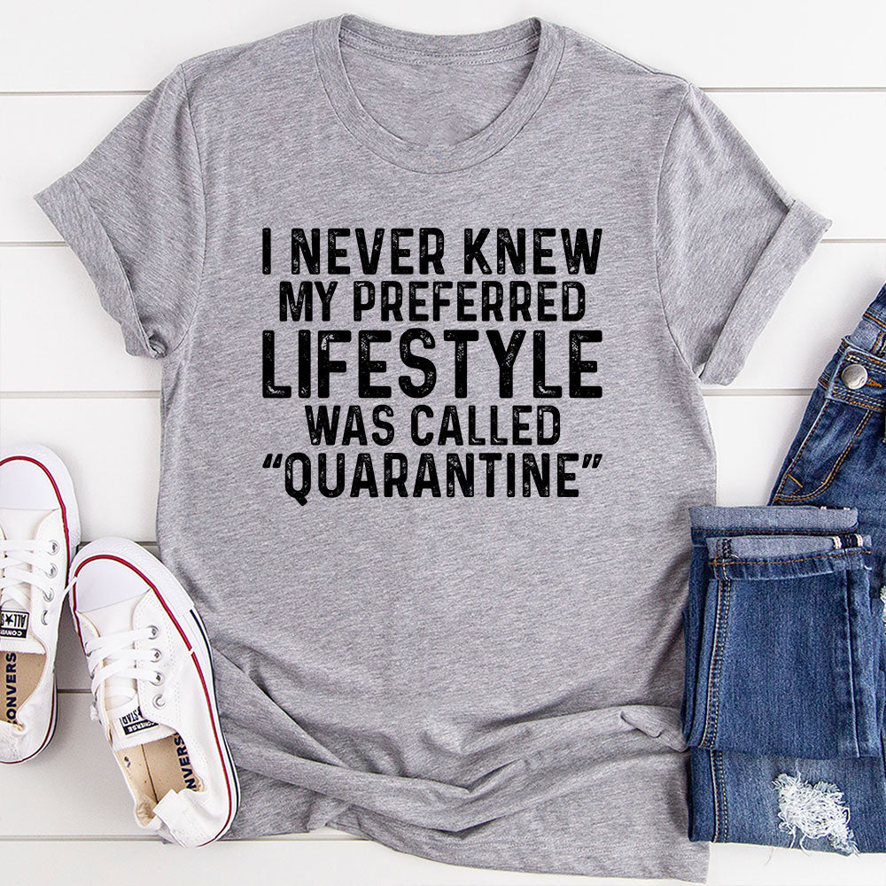 My Preferred Lifestyle T-Shirt-20
