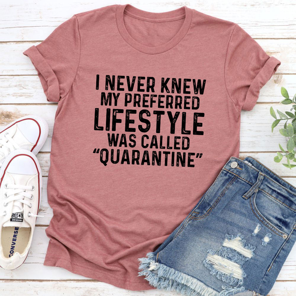 My Preferred Lifestyle T-Shirt-16